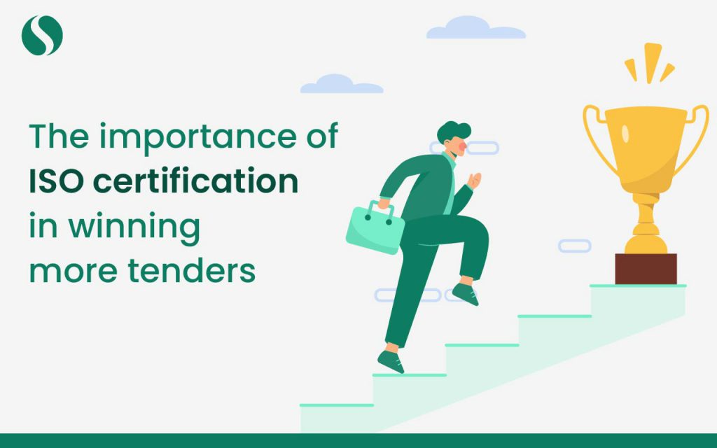 The importance of ISO certification in winning more tenders